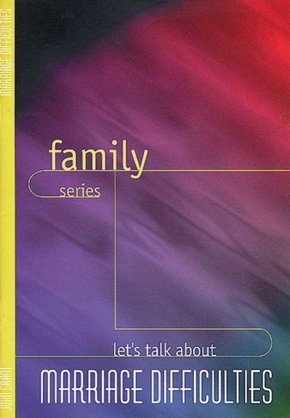 Cover for John Grant · Lets Talk About Marriage Difficulties (Family Series) (Pocketbok) [Pmplt edition] (1997)