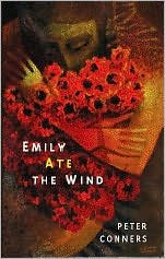 Cover for Peter Conners · Emily Ate the Wind (Innbunden bok) (2008)