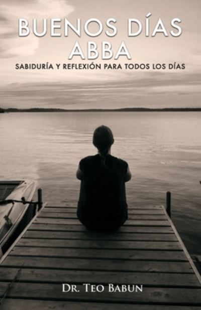 Cover for Teo A Babun · Buenos Dias Abba (Paperback Book) (2021)