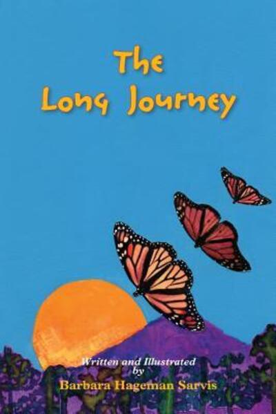 Cover for Barbara Hageman Sarvis · The Long Journey (Paperback Book) (2016)