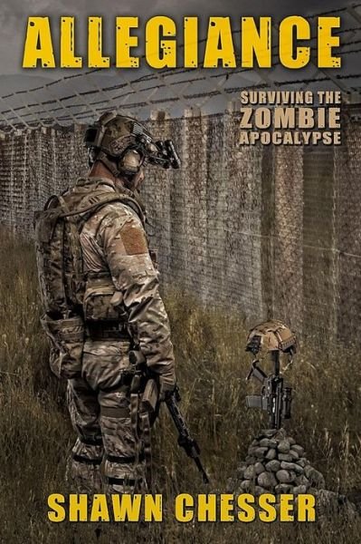 Cover for Shawn Chesser · Allegiance: Surviving the Zombie Apocalypse (Volume 5) (Taschenbuch) (2013)