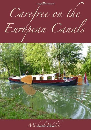 Cover for Michael Walsh · Carefree on the European Canals (Pocketbok) (2014)