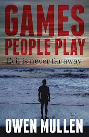 Cover for Owen Mullen · Games People Play (Book) (2017)