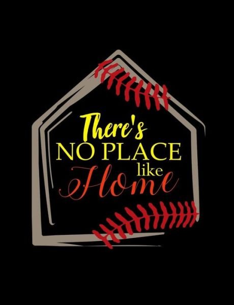 Cover for Baseball Notebooks · There's No Place Like Home (Paperback Book) (2019)