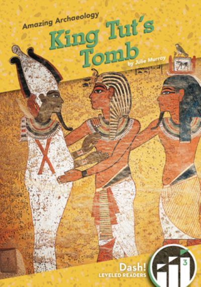 Cover for Julie Murray · King Tut's Tomb (Hardcover Book) (2021)