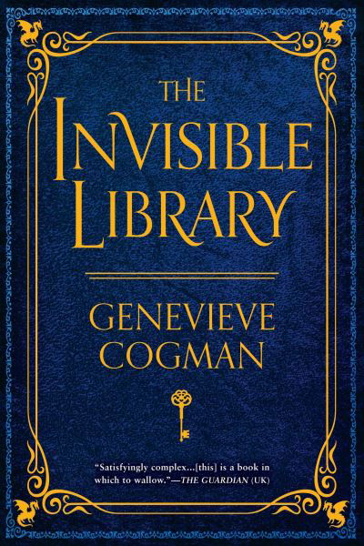 Cover for The Invisible Library (Paperback Book) [First Roc Printing edition] (2016)