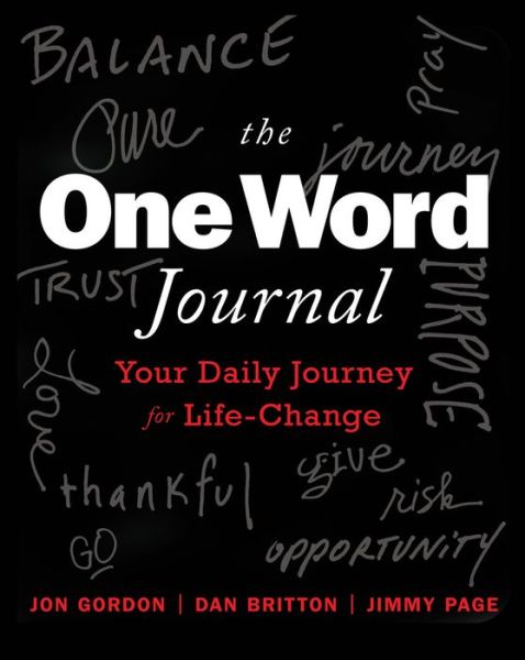 Cover for Jon Gordon · The One Word Journal: Your Weekly Journey for Life-Change (Innbunden bok) (2023)