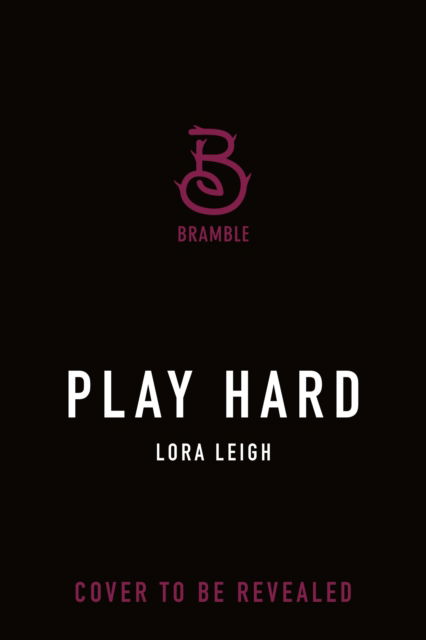 Play Hard - Tempting SEALs: Triton - Lora Leigh - Książki - Tor Publishing Group - 9781250334640 - 26 listopada 2024