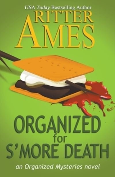 Cover for Ritter Ames · Organized for S'more Death (Paperback Book) (2018)