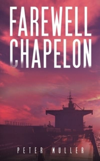 Cover for Peter Muller · Farewell Chapelon (Paperback Bog) (2022)