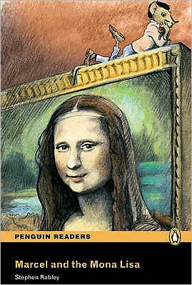 Cover for Stephen Rabley · Easystart: Marcel and the Mona Lisa Book and MP3 Pack: Industrial Ecology - Pearson English Graded Readers (Book) (2008)