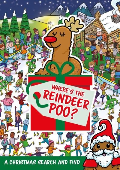 Where's the Reindeer Poo? - Where's the Poo...? - Alex Hunter - Bøger - Hachette Children's Group - 9781408368640 - 13. oktober 2022