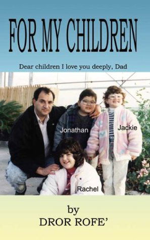 Cover for Dror Rofe · For My Children (Paperback Book) (2004)