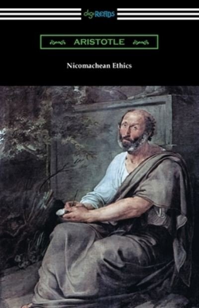 Nicomachean Ethics - Aristotle - Boeken - Digireads.com - 9781420953640 - 1 september 2016