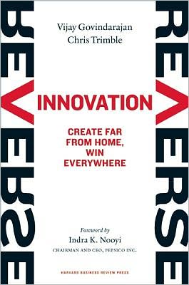 Cover for Vijay Govindarajan · Reverse Innovation: Create Far From Home, Win Everywhere (Hardcover Book) (2012)