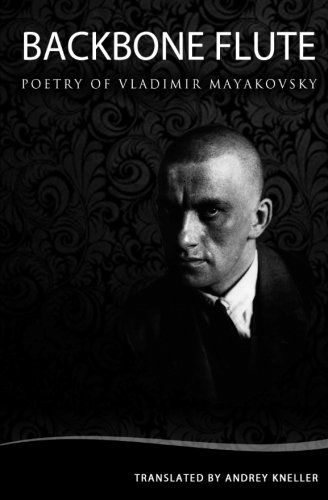 Cover for Vladimir Mayakovsky · Backbone Flute: Selected Poetry of Vladimir Mayakovsky (Taschenbuch) [English And Russian edition] (2008)