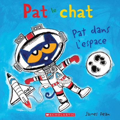 Cover for James Dean · Pat Le Chat: Pat Dans l'Espace (Paperback Book) (2021)