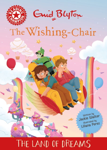 Cover for Jackie Walter · Reading Champion: The Wishing-Chair: The Land of Dreams: Red Band 2 (Hardcover Book) (2025)