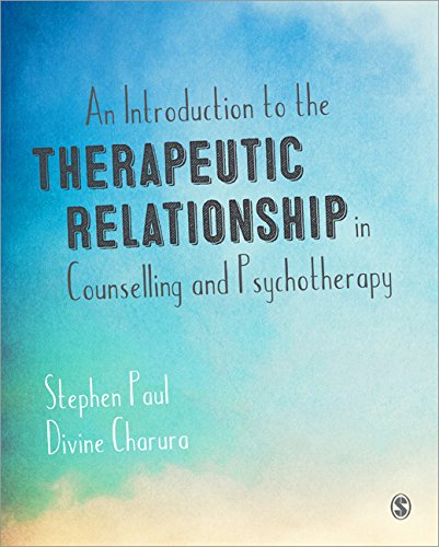 An Introduction to the Therapeutic Relationship in Counselling and Psychotherapy - Stephen Paul - Books - Sage Publications Ltd - 9781446256640 - October 16, 2014