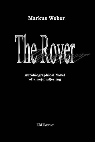 Cover for Markus Weber · The Rover (Paperback Book) (2011)