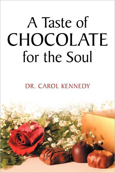 Cover for Carol Kennedy · A Taste of Chocolate for the Soul (Paperback Book) (2012)