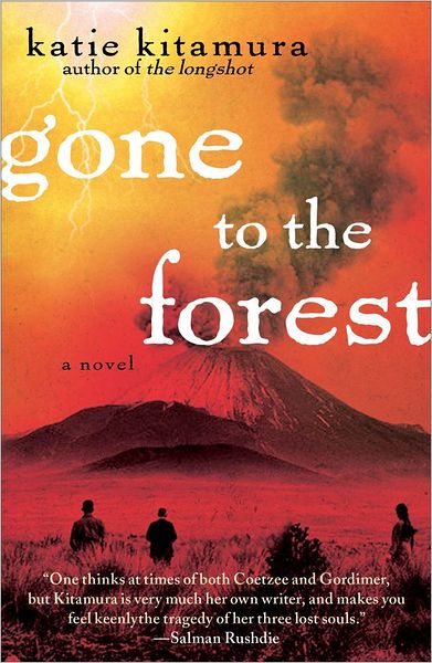 Cover for Katie M Kitamura · Gone to the Forest (Taschenbuch) (2012)