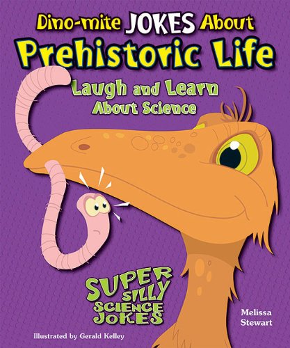 Cover for Melissa Stewart · Dino-mite Jokes About Prehistoric Life: Laugh and Learn About Science (Super Silly Science Jokes) (Paperback Book) (2012)