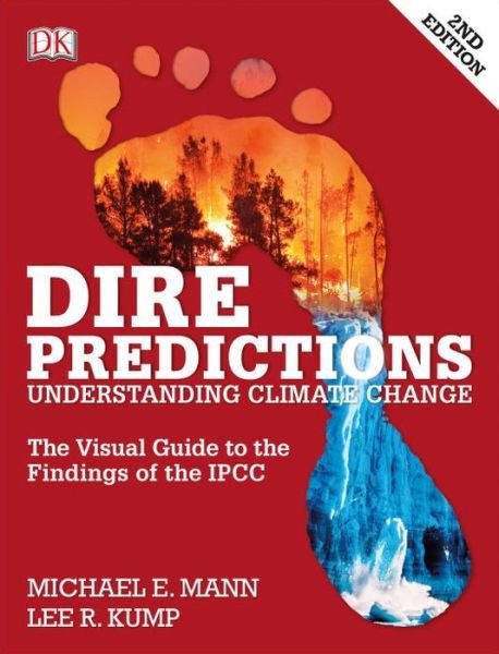 Cover for Dk Publishing · Dire Predictions, Second Edition: Understanding Climate Change (Pocketbok) (2015)