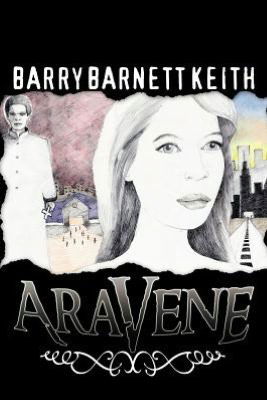 Cover for Barry Barnett Keith · Aravene (Paperback Book) (2012)
