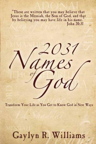 Cover for Gaylyn R Williams · 2031 Names of God: in Alphabetical Order (Paperback Book) (2013)