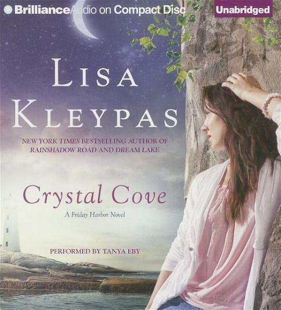 Cover for Lisa Kleypas · Crystal Cove (Friday Harbor Series) (Hörbuch (CD)) [Unabridged edition] (2014)