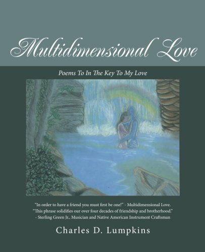 Cover for Charles D. Lumpkins · Multidimensional Love: Poems to in the Key to My Love (Paperback Book) (2014)