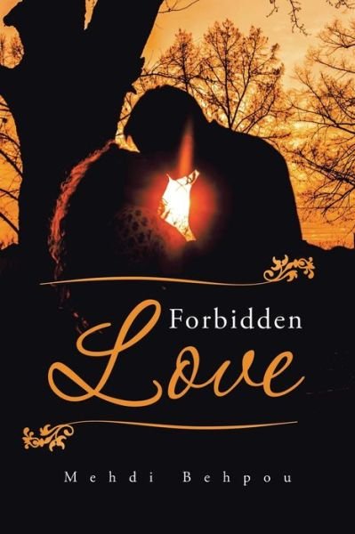 Cover for Mehdi Behpou · Forbidden Love (Paperback Book) (2015)