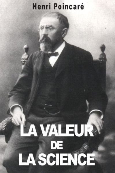 Cover for Henri Poincare · La Valeur De La Science (Paperback Book) (2014)