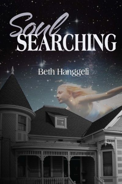 Cover for Beth Hanggeli · Soul Searching (Paperback Book) (2014)