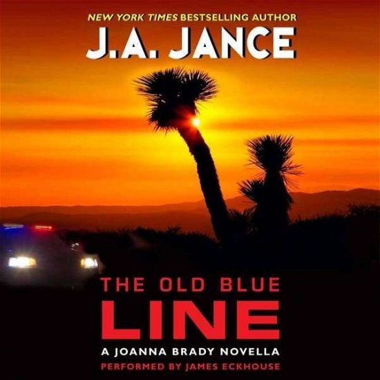 Cover for J a Jance · The Old Blue Line: a Joanna Brady Novella (CD) (2015)