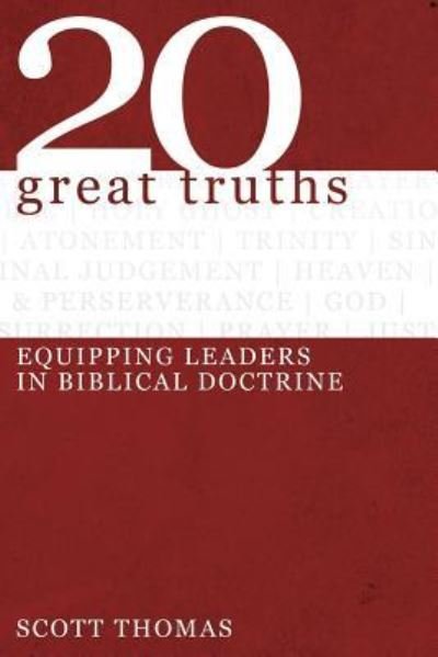 Cover for Scott Thomas · Twenty Great Truths (Taschenbuch) (2015)