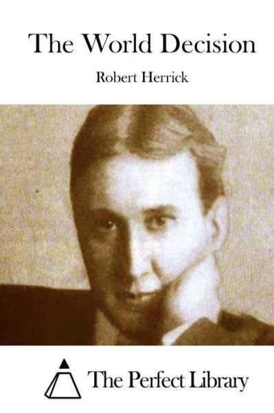 Cover for Robert Herrick · The World Decision (Paperback Book) (2015)