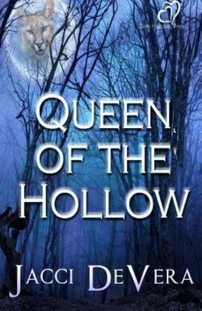 Cover for Jacci Devara · Queen of the Hollow (Paperback Bog) (2015)