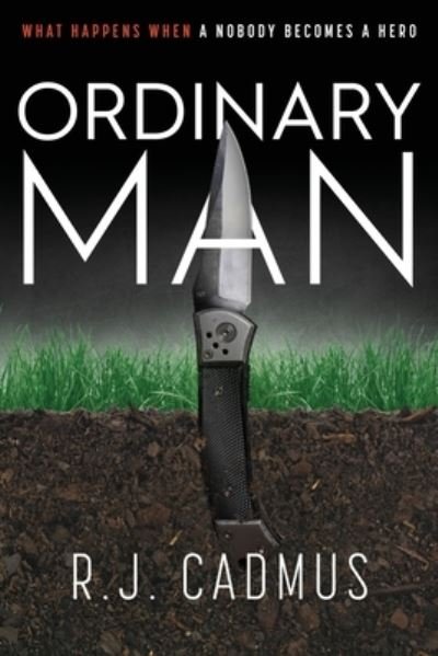 Cover for R J Cadmus · Ordinary Man (Paperback Book) (2017)
