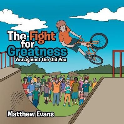 Cover for Matthew Evans · The Fight for Greatness (Paperback Bog) (2016)