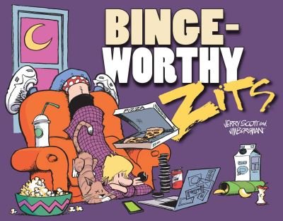 Cover for Jerry Scott · Bingeworthy: A Zits Treasury - Zits (Paperback Book) (2022)