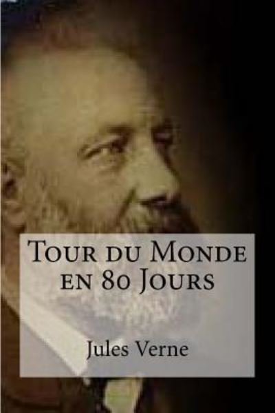 Cover for Jules Verne · Tour du Monde en 80 Jours (Paperback Bog) (2016)
