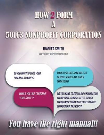 Cover for Juanita Smith · How to Form A 501 [C] 3 Corporation (Paperback Book) (2016)