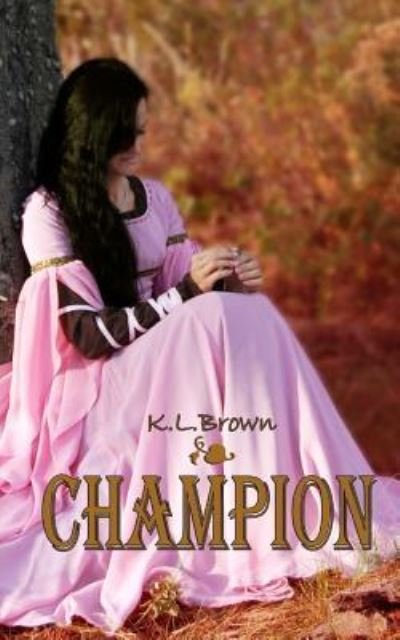 Cover for K L Brown · Champion (Paperback Book) (2016)