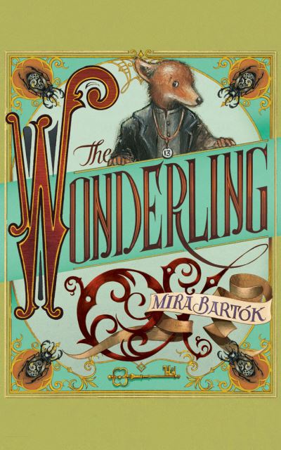 Cover for Mira Bartók · The wonderling (N/A) [Unabridged. edition] (2017)