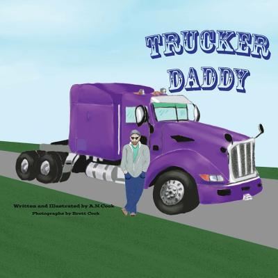 Cover for A N Cook · Trucker Daddy (Pocketbok) (2016)