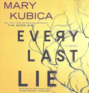 Cover for Mary Kubica · Every Last Lie (CD) (2017)