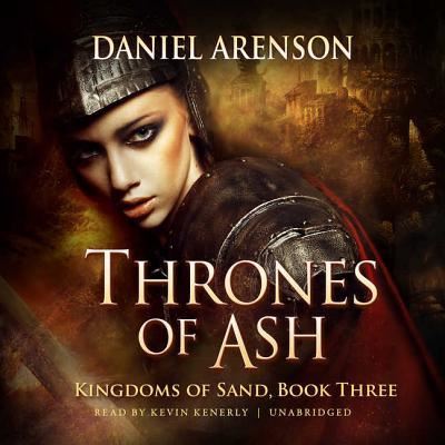 Thrones of Ash - Daniel Arenson - Musik - Blackstone Audio, Inc. - 9781538438640 - 5 september 2017