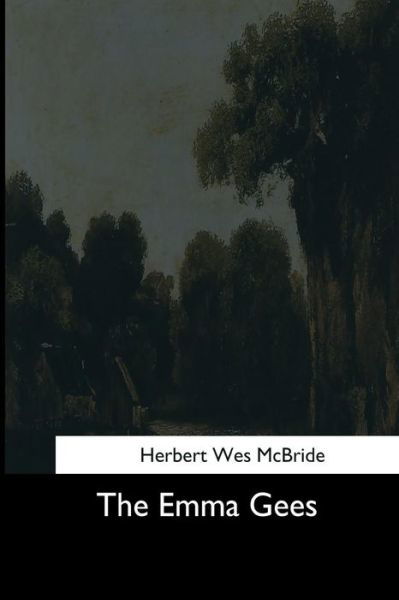 Cover for Herbert Wes McBride · The Emma Gees (Paperback Book) (2017)